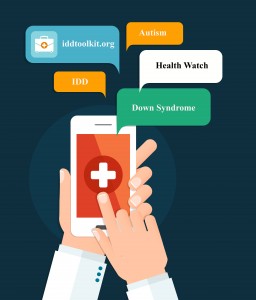 mobile device with speech bubbles that read: iddtoolkit.org, austism, Down syndrom, Health Watch, IDD