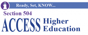 Section 504: Access to Higher Education | Informing Families