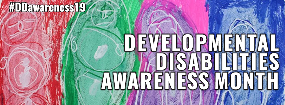 Abstract artwork background with Developmental Disabilities Awareness Month #DDAwarenes19
